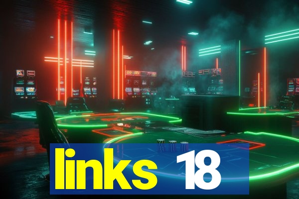 links 18